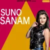 About Suno Sanam Song